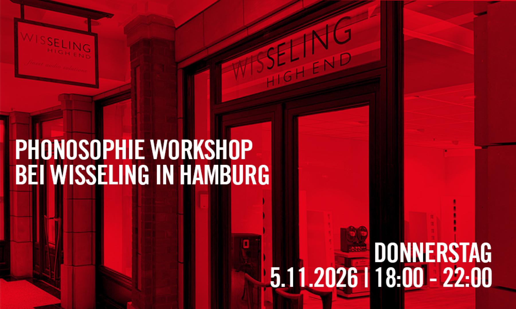 Service PHONOSOPHIE-Workshop bei WISSELING HIGH END in Hamburg, Deutschland - News, Bild 